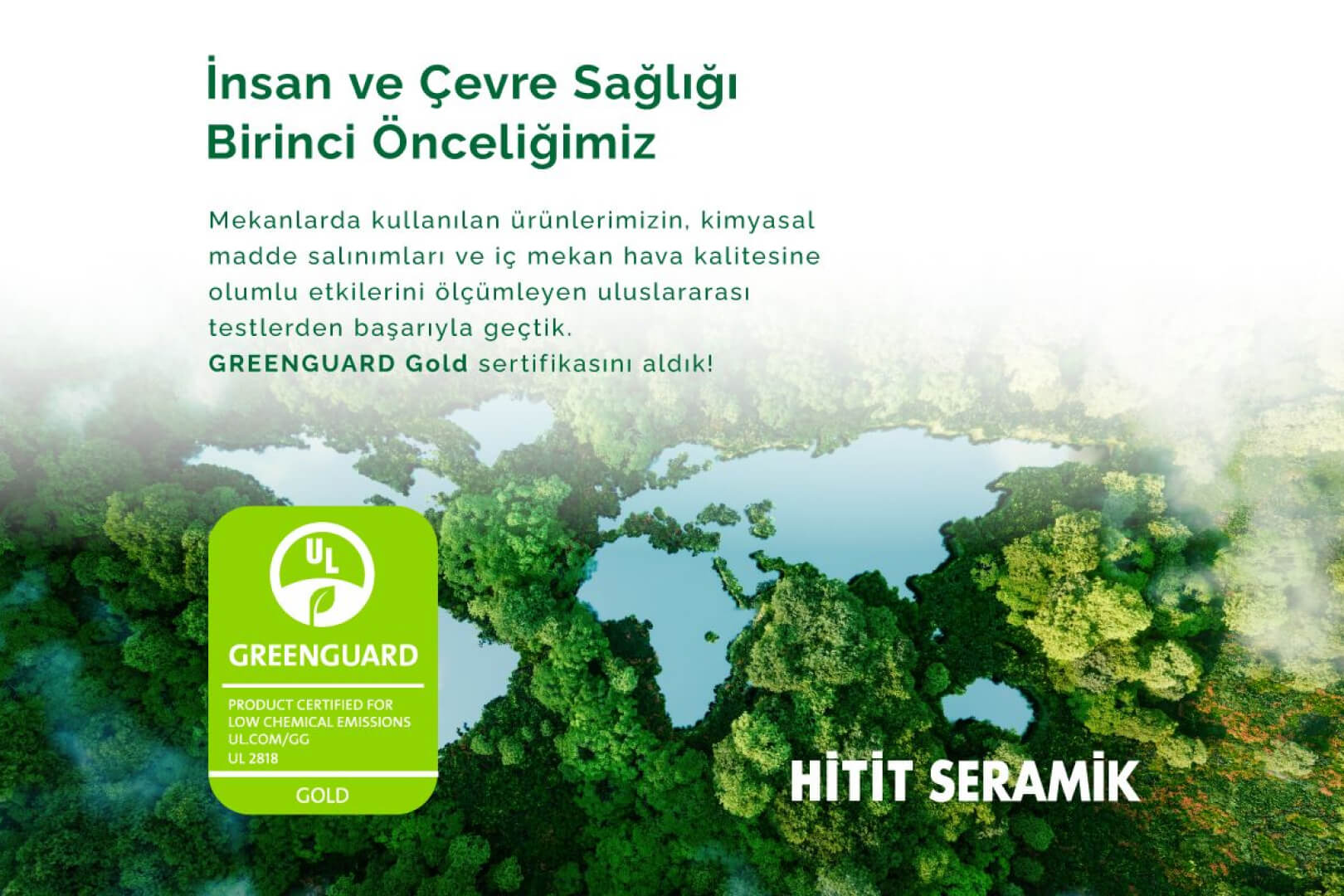 Hitit Seramik olarak GREENGUARD Gold Sertifikamızı aldık! 